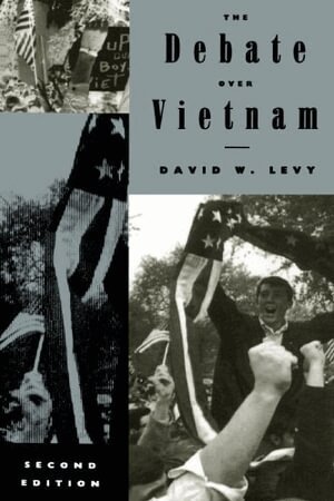David W. Levy - Debate over Vietnam, Häftad