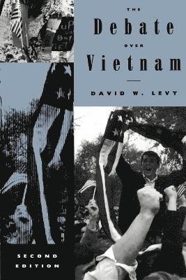 David W. Levy - Debate over Vietnam, Häftad