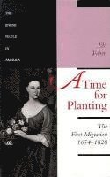 Eli Faber - Time for Planting, Häftad