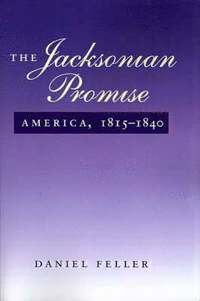 bokomslag The Jacksonian Promise