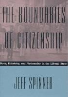 Jeff Spinner-Halev - Boundaries of Citizenship, Häftad