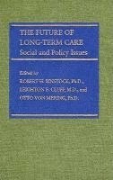 The Future of Long-Term Care 1