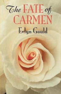bokomslag The Fate of Carmen