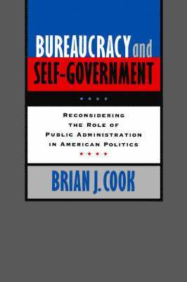 bokomslag Bureaucracy and Self-government