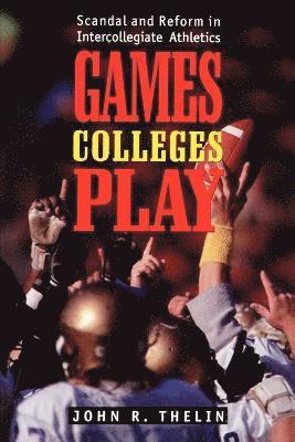 Games Colleges Play: 1