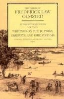 The Papers of Frederick Law Olmsted 1