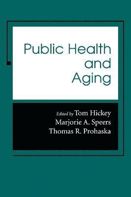 Public Health and Aging 1