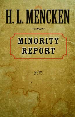 H. L. Mencken - Minority Report, Häftad