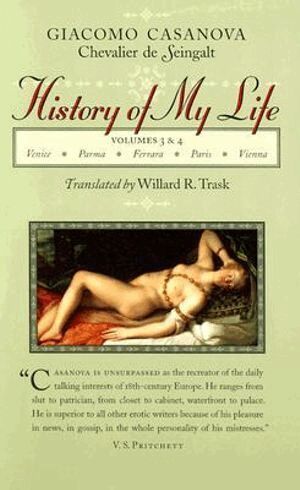 Giacomo Chevalier de Seingalt Casanova - History of My Life, Häftad