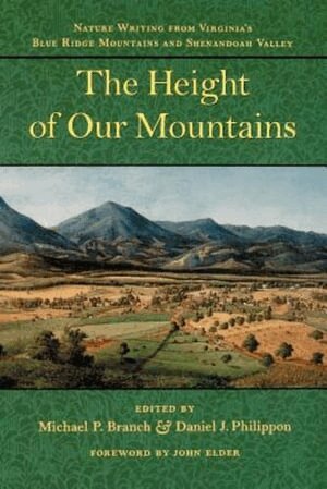 Michael P. Branch, Daniel J. Philippon - Height of Our Mountains, Häftad