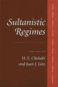 bokomslag Sultanistic Regimes
