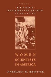 bokomslag Women Scientists in America