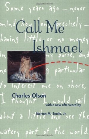 Charles Olson - Call Me Ishmael, Häftad