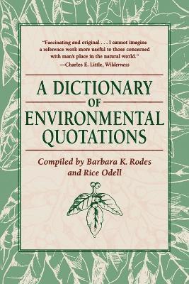 A Dictionary of Environmental Quotations 1