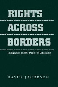 bokomslag Rights across Borders