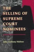 bokomslag Selling of Supreme Court Nominees