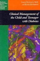 bokomslag Clinical Management of the Child and Teenager with Diabetes