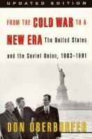 Don Oberdorfer - From the Cold War to a New Era, Häftad