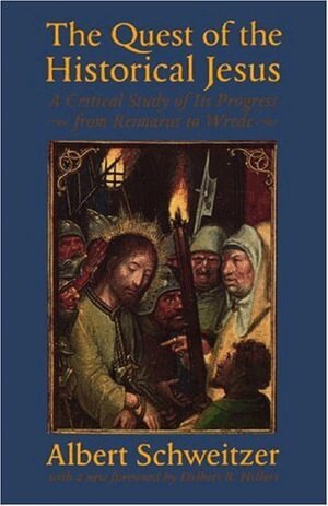 Albert Schweitzer - Quest of the Historical Jesus, Häftad