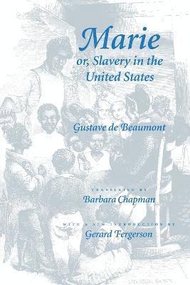 Marie or, Slavery in the United States 1