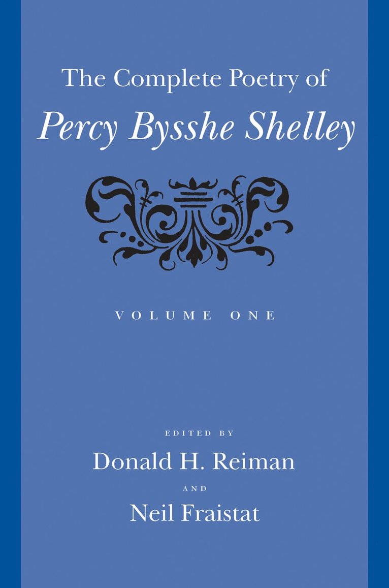 The Complete Poetry of Percy Bysshe Shelley 1