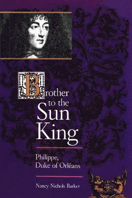 Brother to the Sun King 1