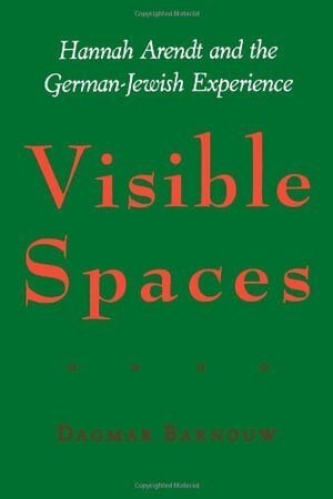 Dagmar Barnouw - Visible Spaces, Häftad