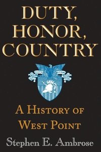bokomslag Duty, Honor, Country