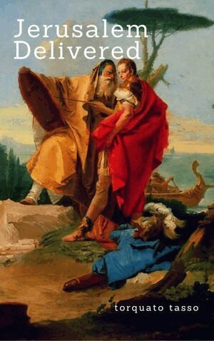 Torquato Tasso, Anthony M. Esolen - Jerusalem Delivered (Gerusalemme liberata), Häftad