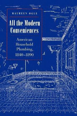 All the Modern Conveniences 1