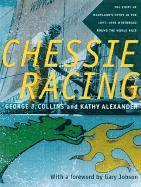 George J. Collins, Kathy Alexander - Chessie Racing, Inbunden