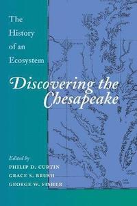 bokomslag Discovering the Chesapeake