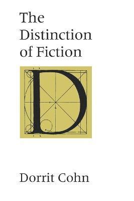 Dorrit Cohn - Distinction of Fiction, Häftad