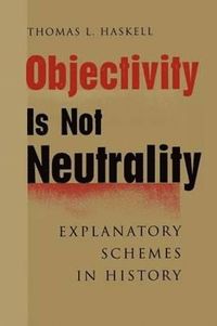 bokomslag Objectivity Is Not Neutrality