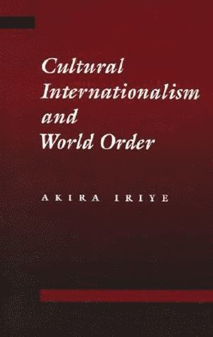 Cultural Internationalism and World Order 1