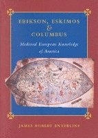 bokomslag Erikson, Eskimos, and Columbus