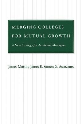 Merging Colleges for Mutual Growth 1