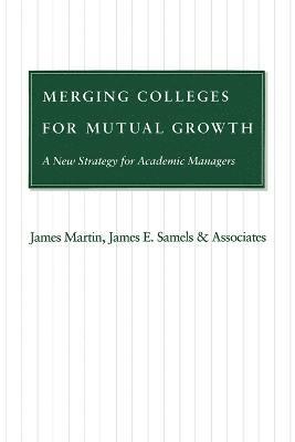 Merging Colleges for Mutual Growth