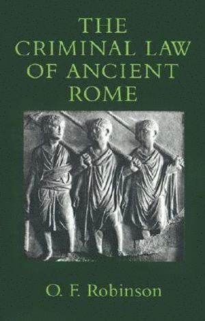 bokomslag Criminal Law of Ancient Rome