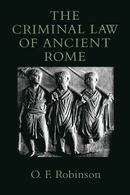The Criminal Law of Ancient Rome 1