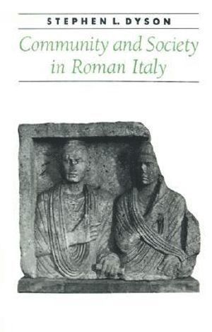 bokomslag Community and Society in Roman Italy