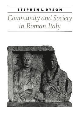 Community and Society in Roman Italy 1