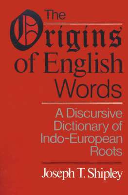 The Origins of English Words 1