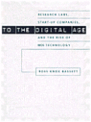 Ross Knox Bassett - To the Digital Age, Inbunden