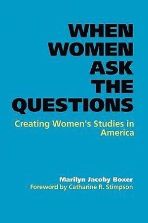 bokomslag When Women Ask the Questions