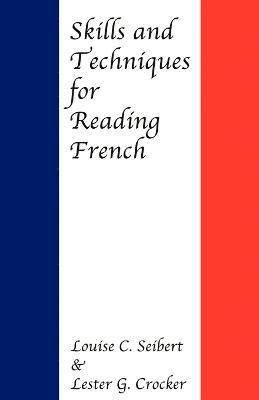 bokomslag Skills and Techniques for Reading French