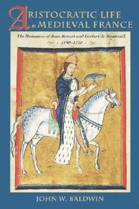 bokomslag Aristocratic Life in Medieval France