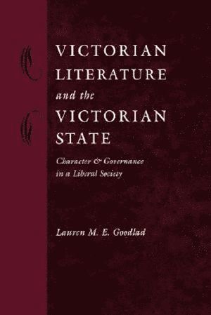 bokomslag Victorian Literature and the Victorian State