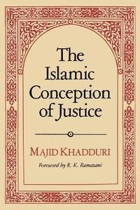 bokomslag The Islamic Conception of Justice