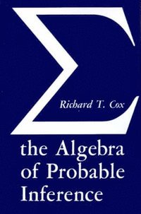 bokomslag Algebra of Probable Inference